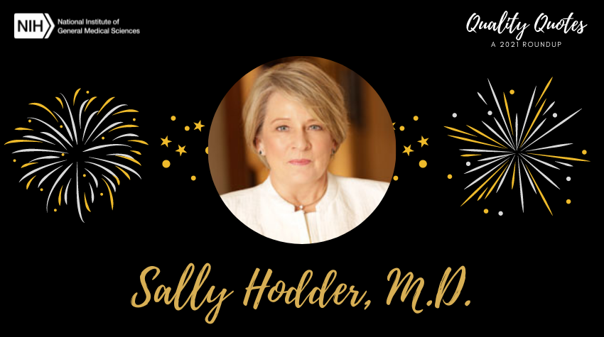 A headshot of Sally Hodder, M.D., on a black background with fireworks and the title Quality Quotes a 2021 Roundup.